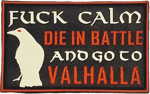 Rubber-Patch Die in Battle and go to Valhalla